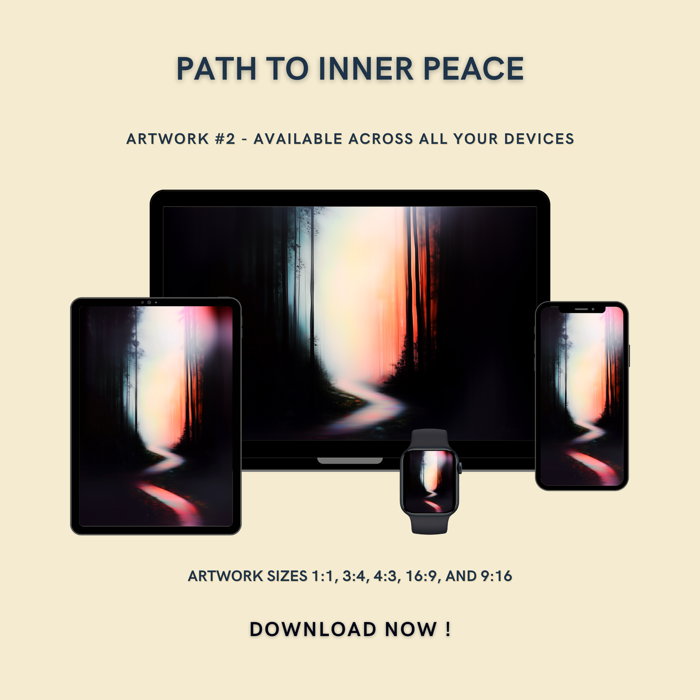 Path to Inner Peace Artwork #2 displayed on multiple devices including tablet, laptop, smartphone, and smartwatch, available in five sizes.