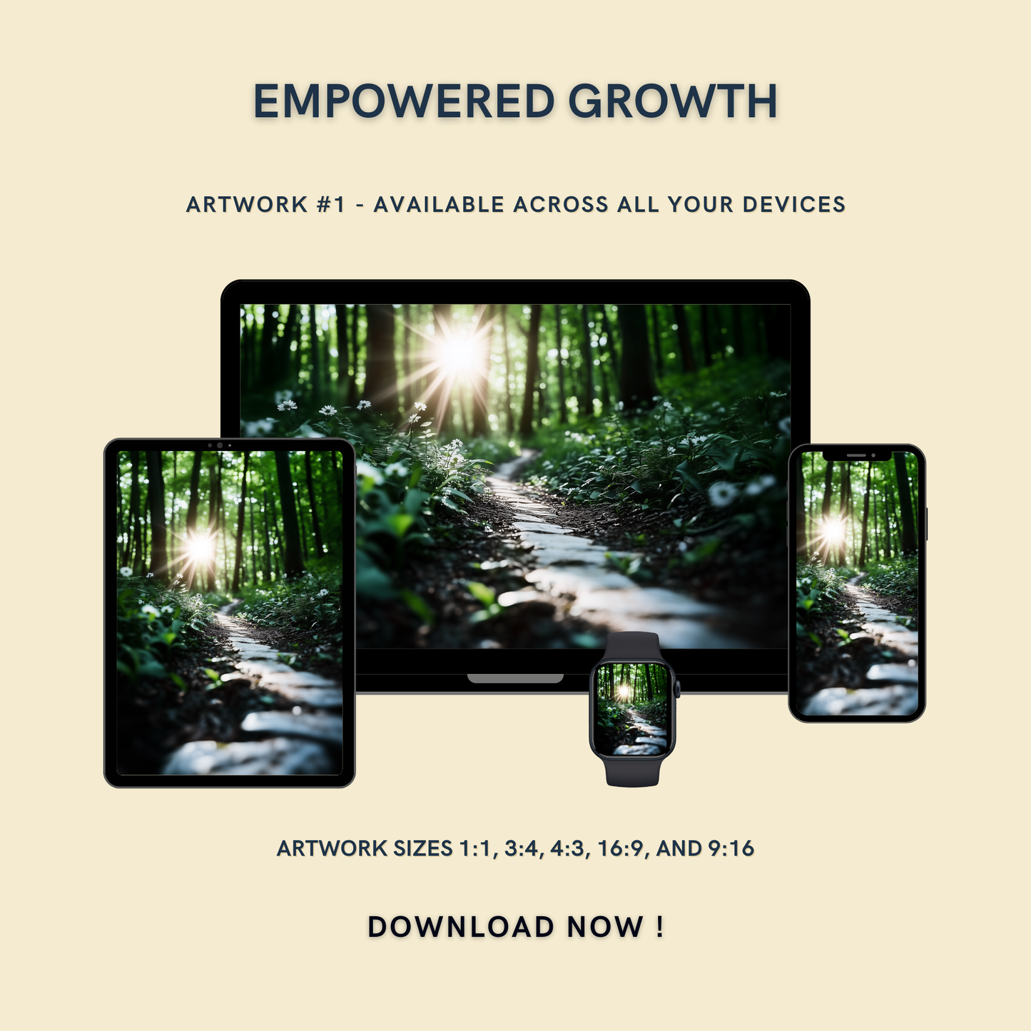 Empowered Growth Artwork #1 displayed on multiple devices including tablet, laptop, smartphone, and smartwatch, available in five sizes.