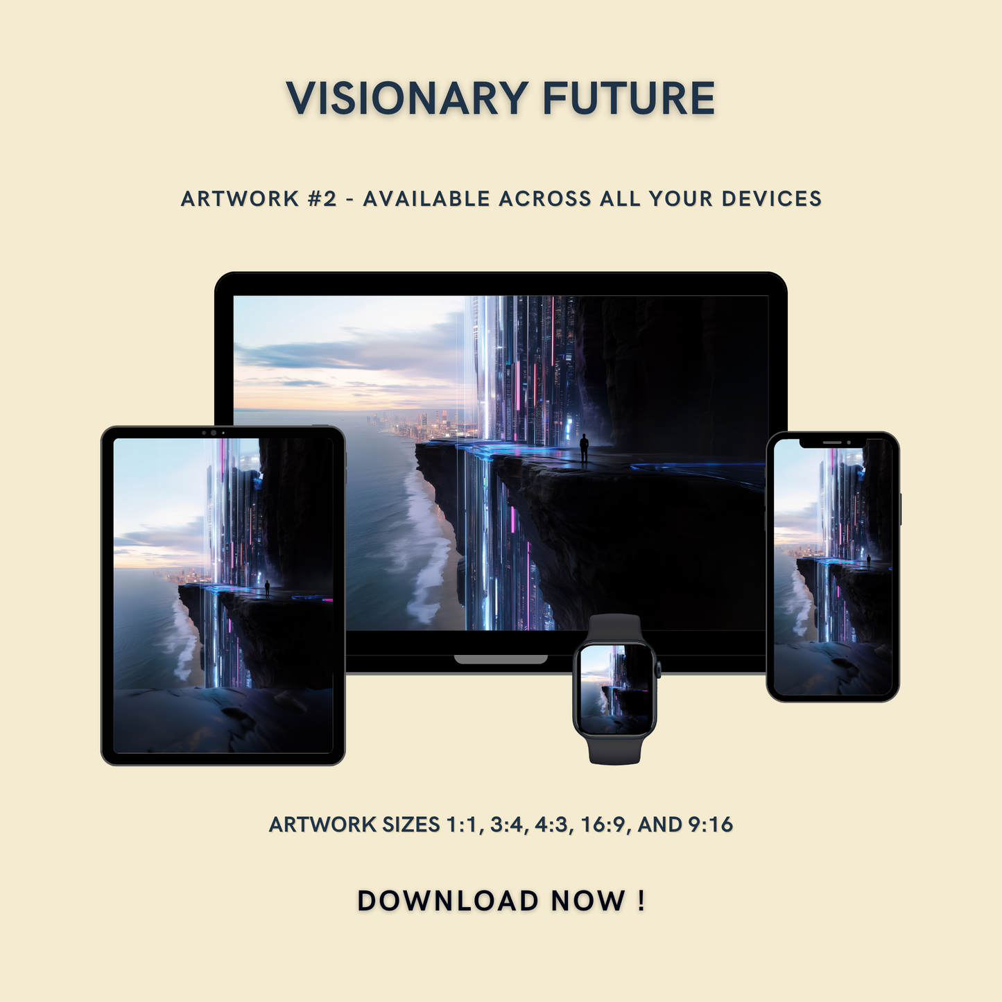 Visionary Future Artwork #2 displayed on multiple devices including tablet, laptop, smartphone, and smartwatch, available in five sizes.