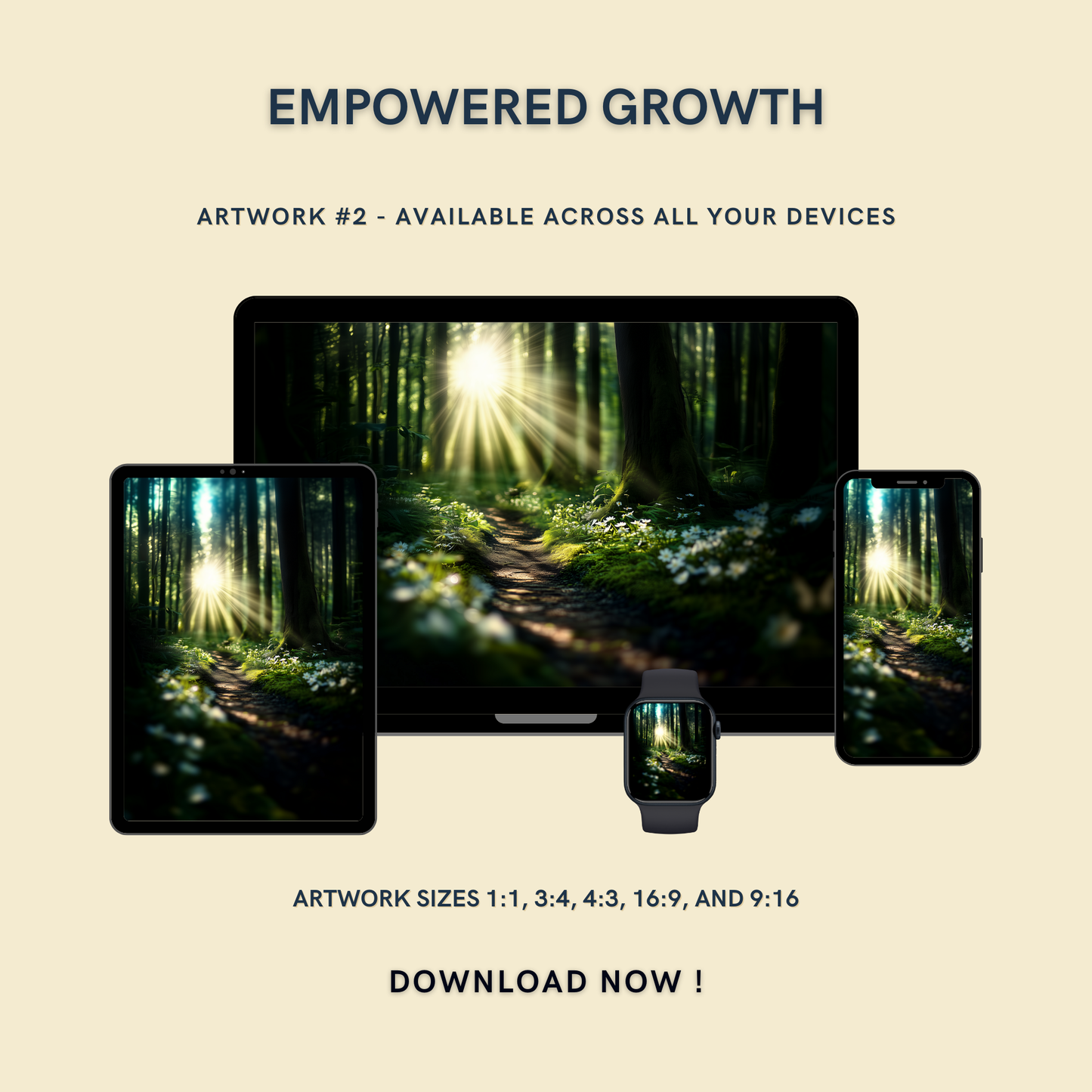 Empowered Growth Artwork #2 displayed on multiple devices including tablet, laptop, smartphone, and smartwatch, available in five sizes.