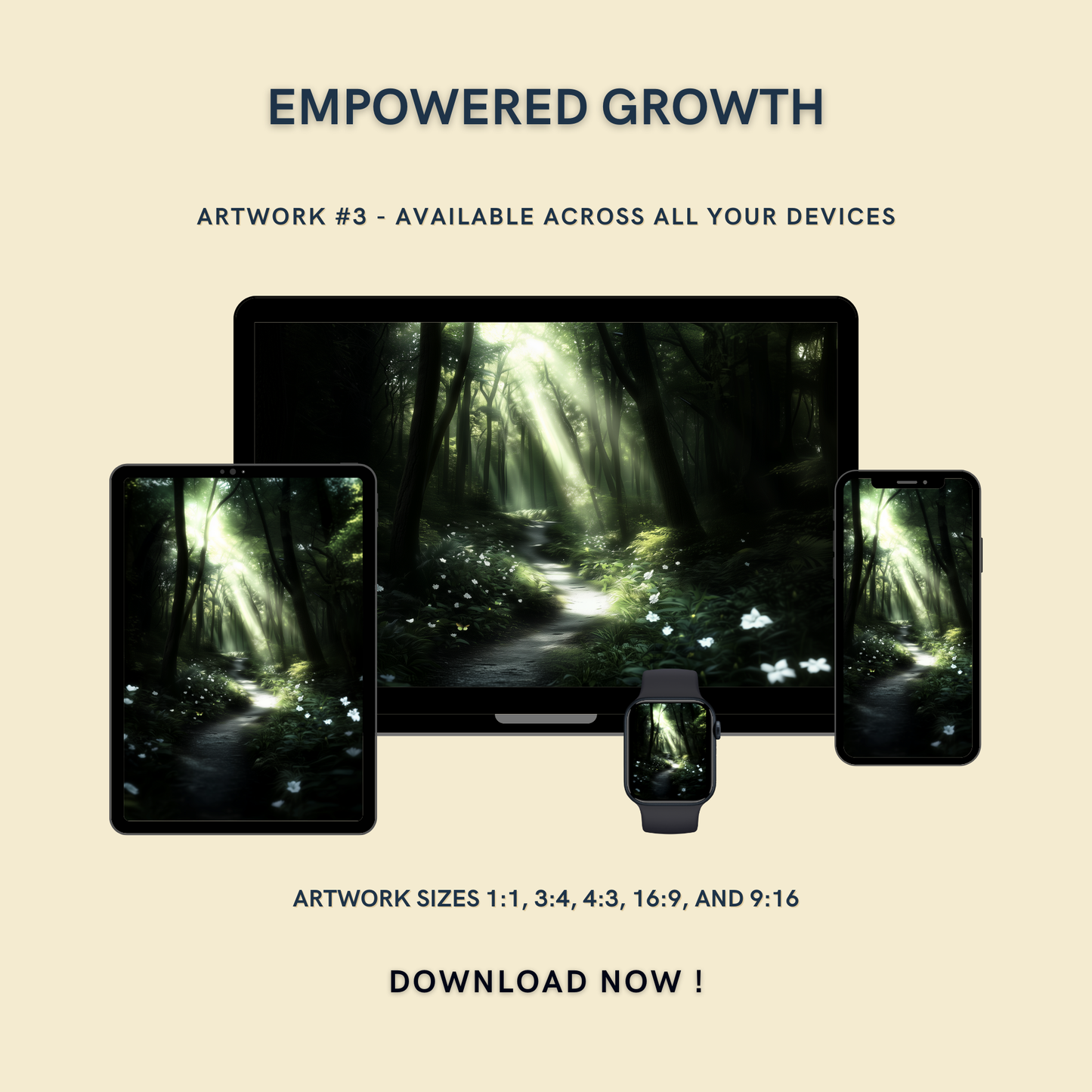 Empowered Growth Artwork #3 displayed on multiple devices including tablet, laptop, smartphone, and smartwatch, available in five sizes.