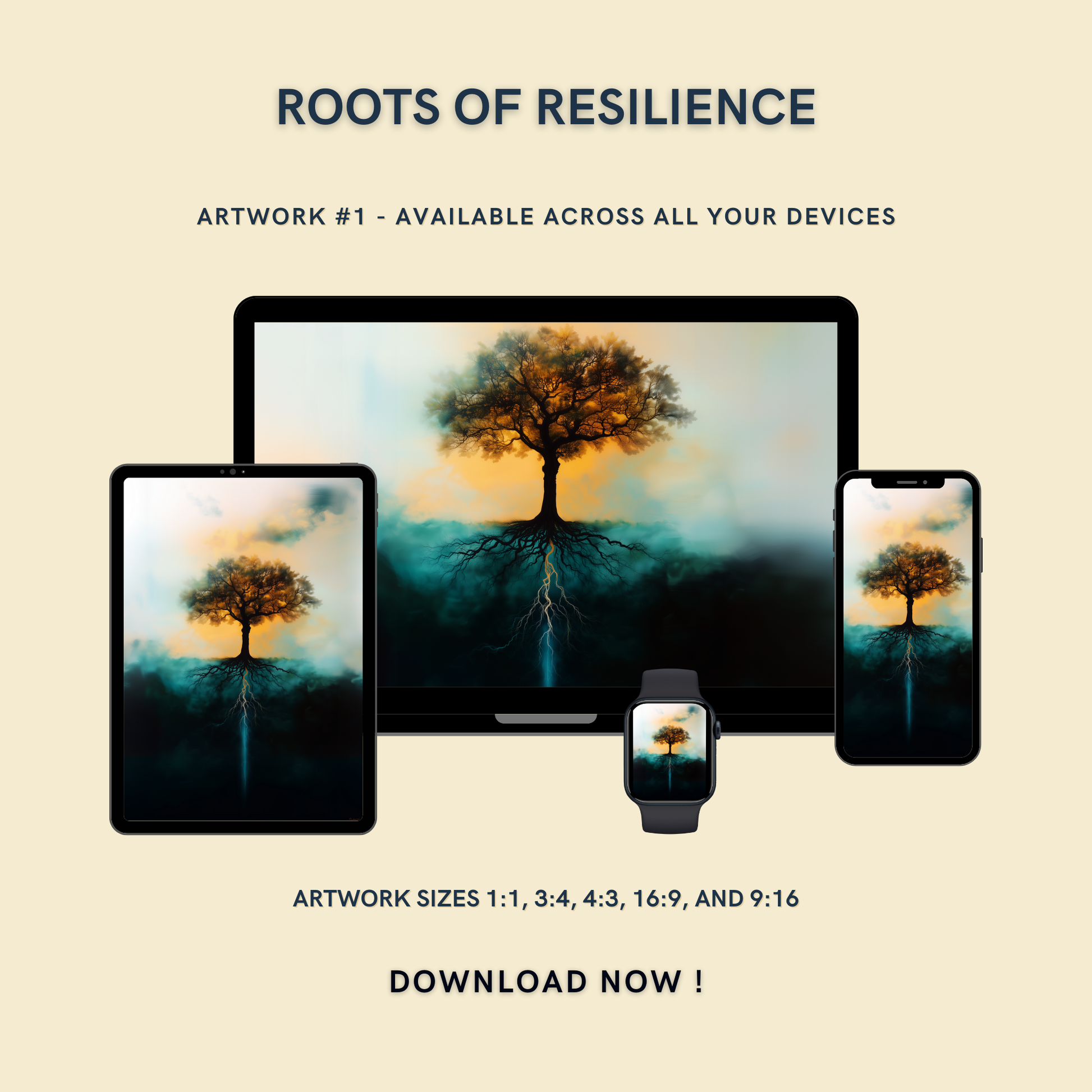 Roots of Resilience Artwork #1 displayed on multiple devices including tablet, laptop, smartphone, and smartwatch, available in five sizes.