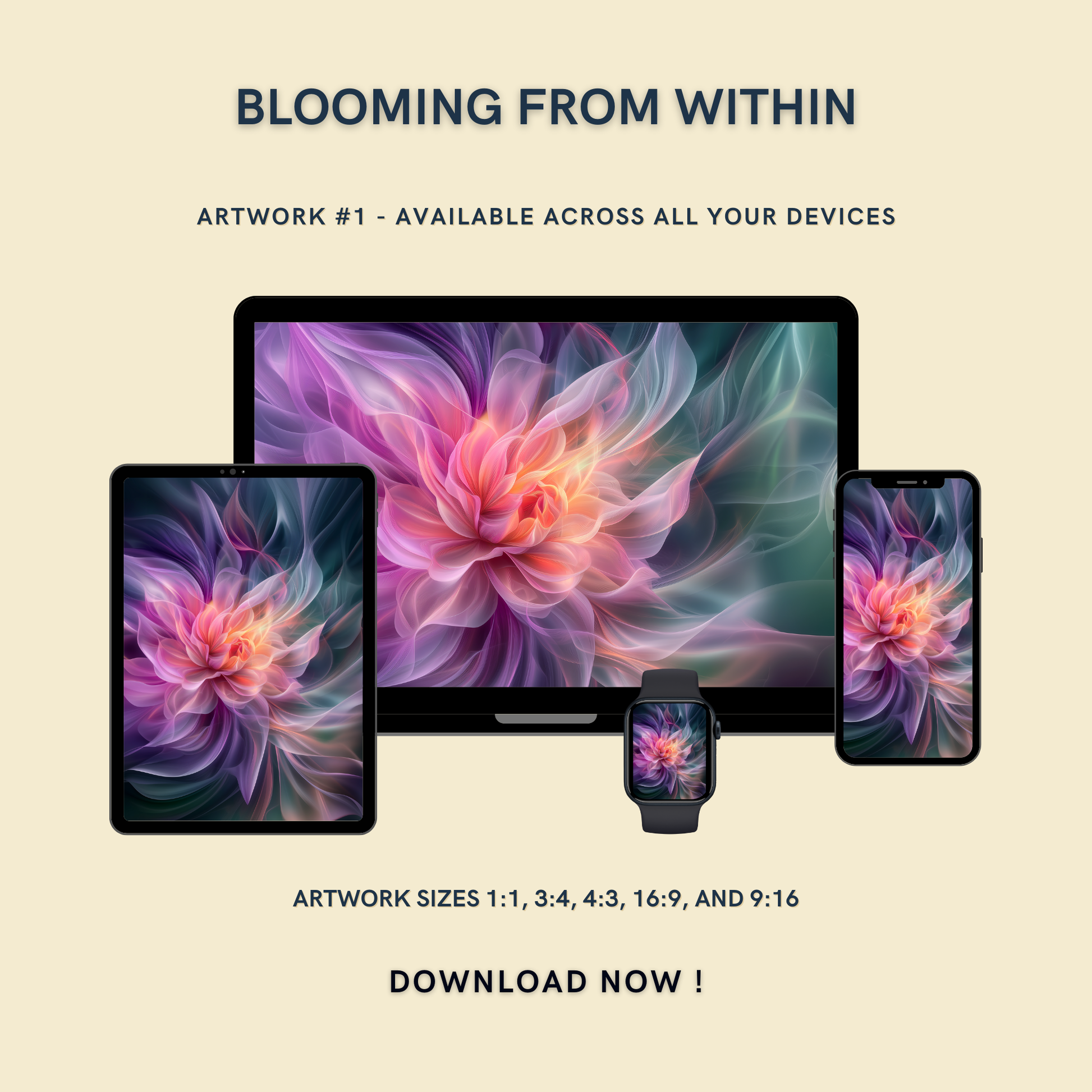 Blooming from Within Artwork #1 displayed on multiple devices including tablet, laptop, smartphone, and smartwatch, available in five sizes.