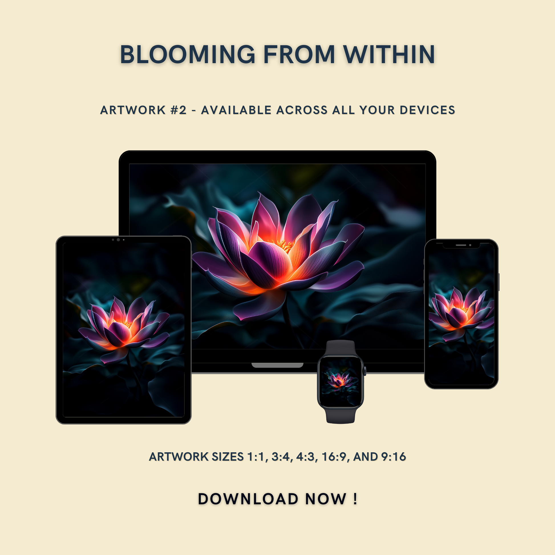 Blooming from Within Artwork #2 displayed on multiple devices including tablet, laptop, smartphone, and smartwatch, available in five sizes.