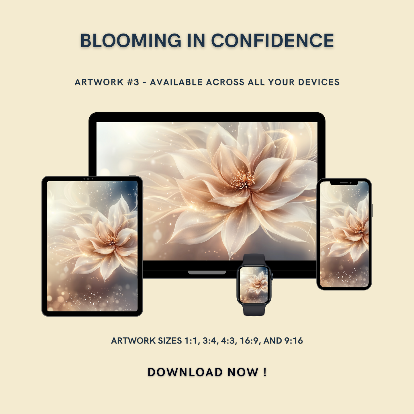 Blooming in Confidence Artwork #3 displayed on multiple devices including tablet, laptop, smartphone, and smartwatch, available in five sizes.