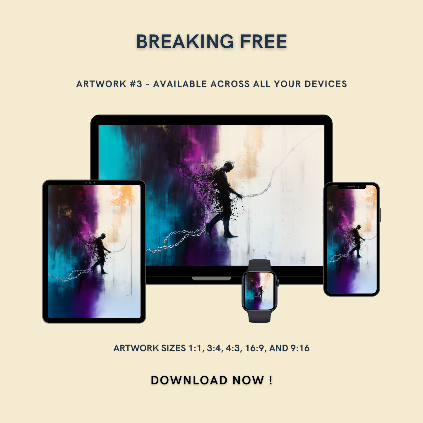 Breaking Free Artwork #3 displayed on multiple devices including tablet, laptop, smartphone, and smartwatch, available in five sizes.