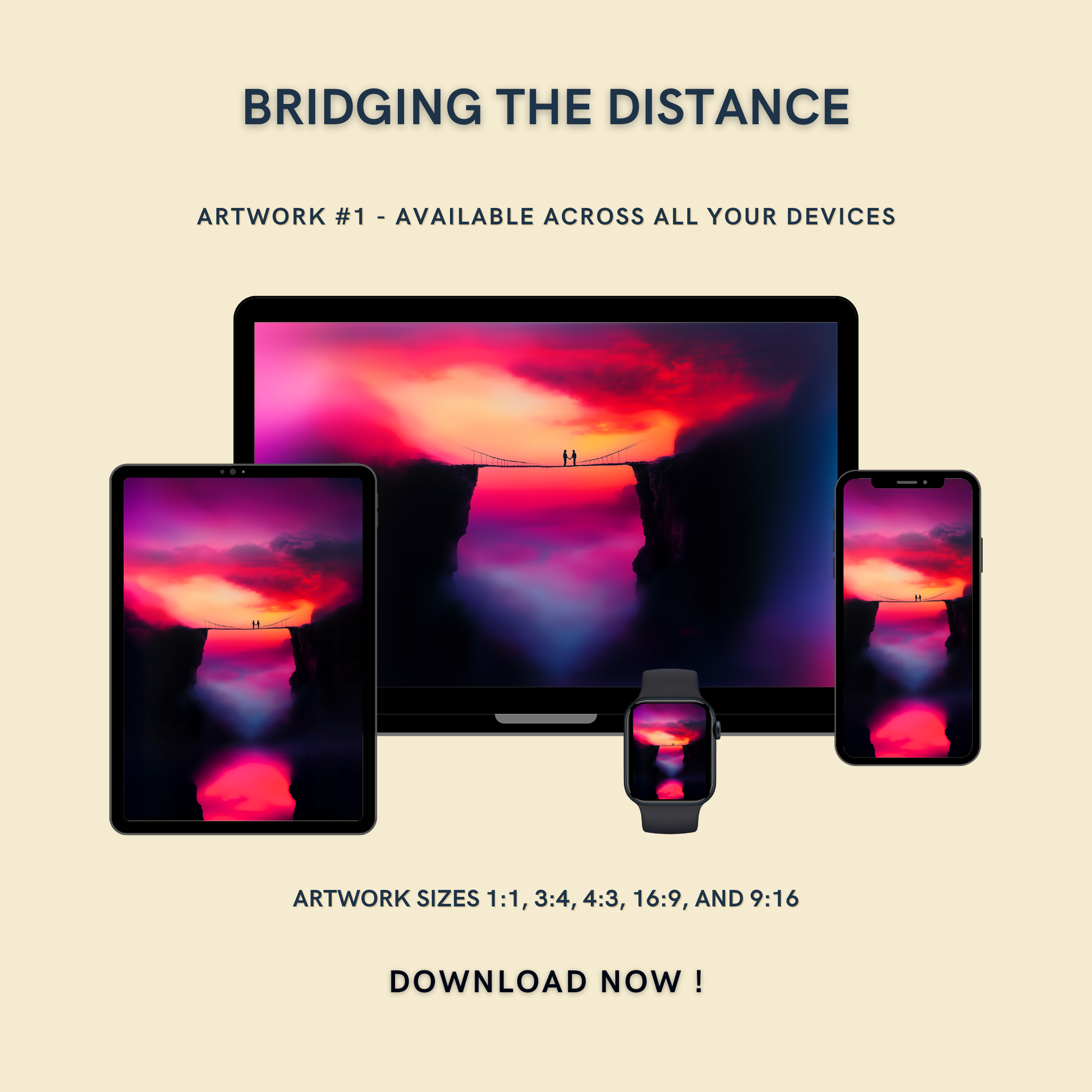 Bridging The Distance Artwork #1 displayed on multiple devices including tablet, laptop, smartphone, and smartwatch, available in five sizes.