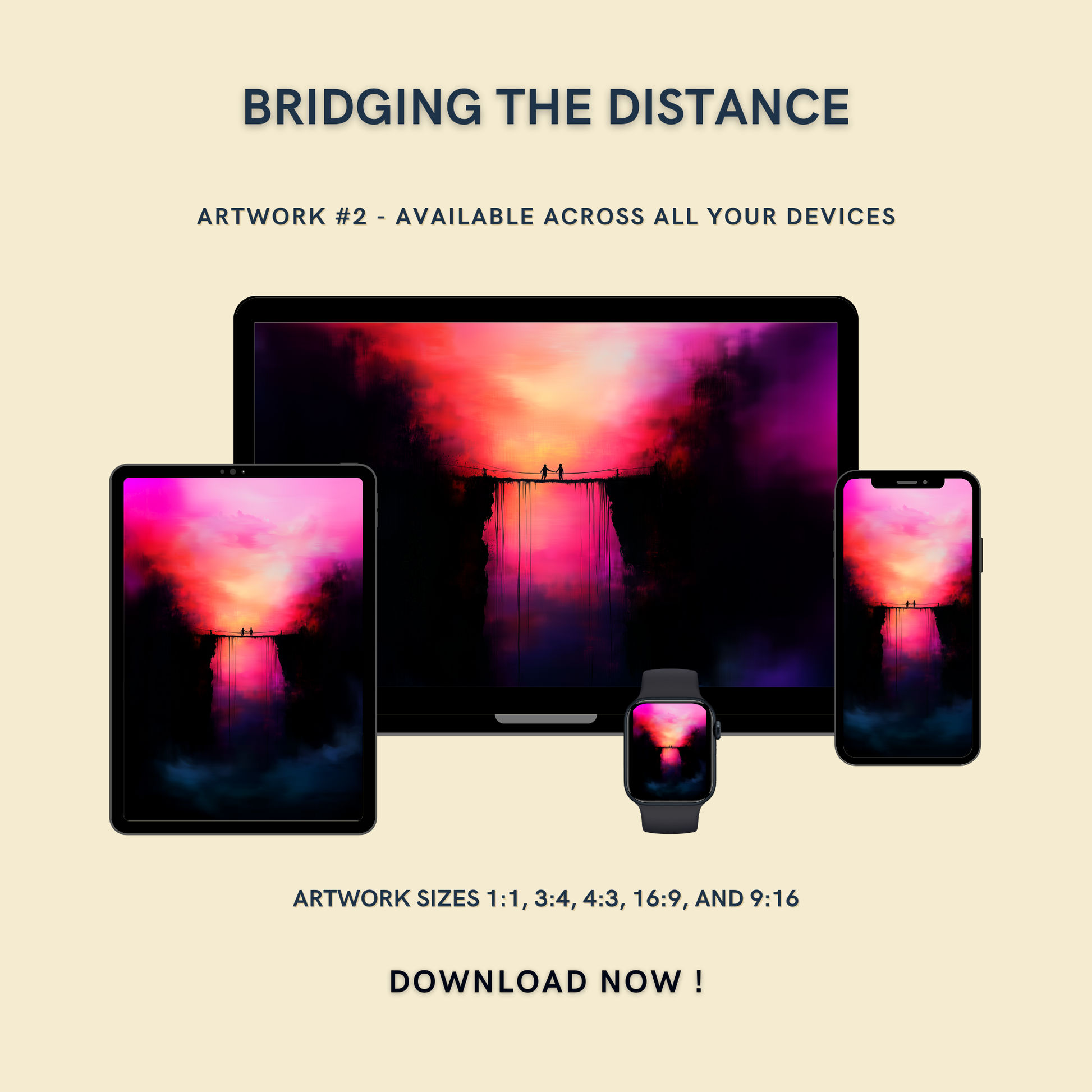 Bridging The Distance Artwork #2 displayed on multiple devices including tablet, laptop, smartphone, and smartwatch, available in five sizes.