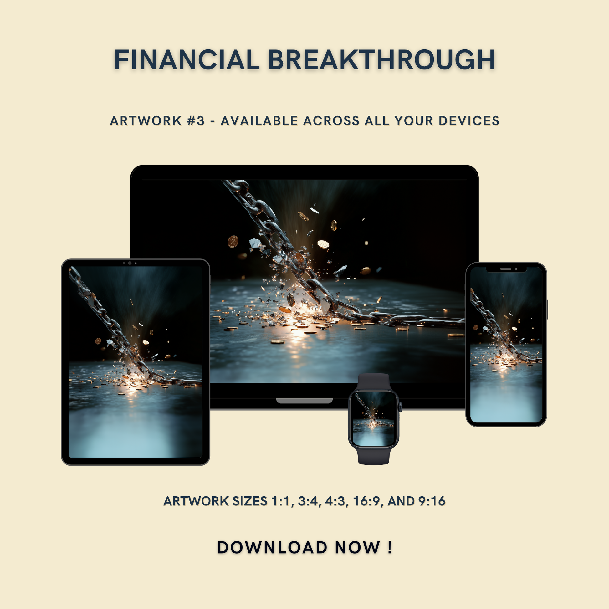 Financial Breakthrough Artwork #3 displayed on multiple devices including tablet, laptop, smartphone, and smartwatch, available in five sizes.