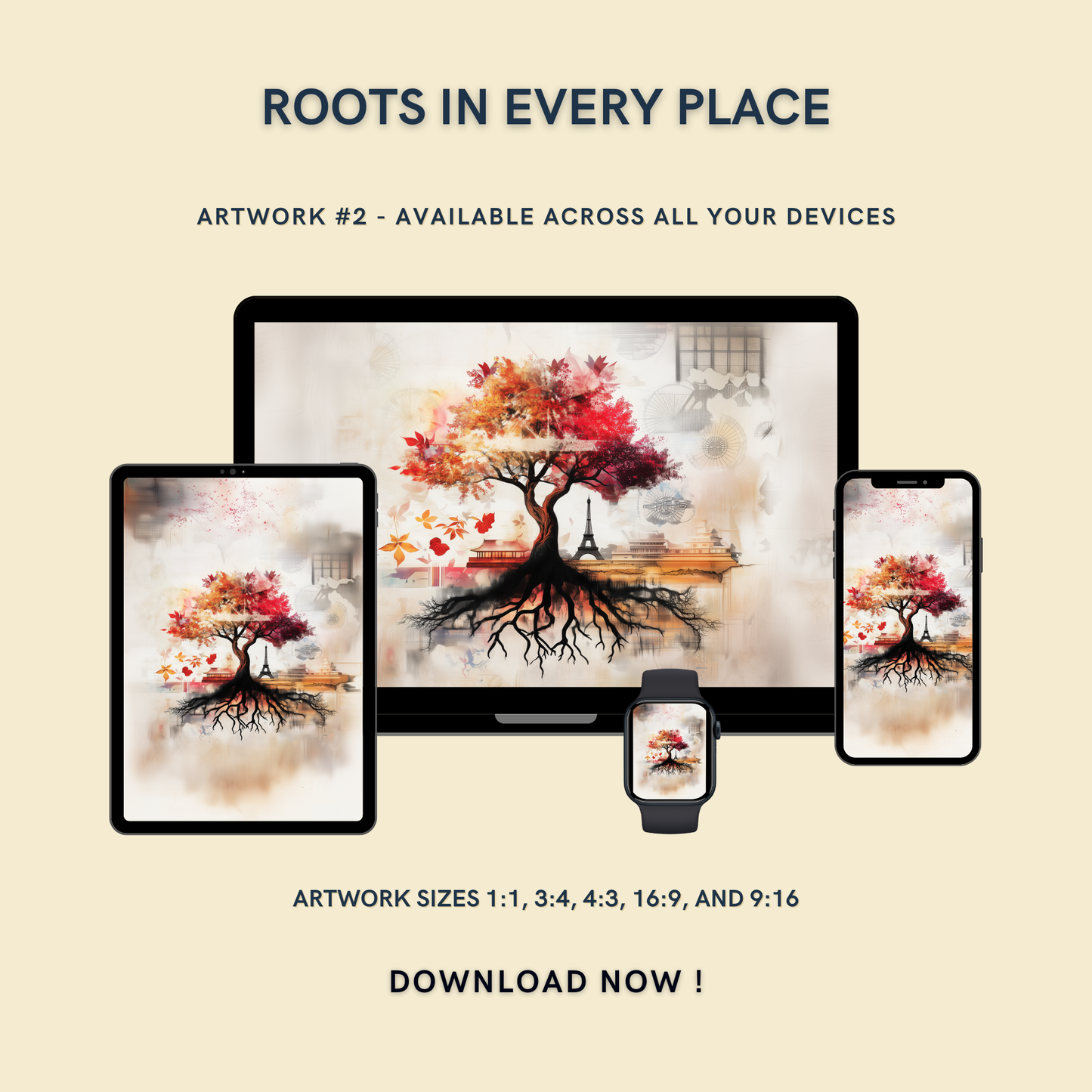 Roots in Every Place Artwork #2 displayed on multiple devices including tablet, laptop, smartphone, and smartwatch, available in five sizes.