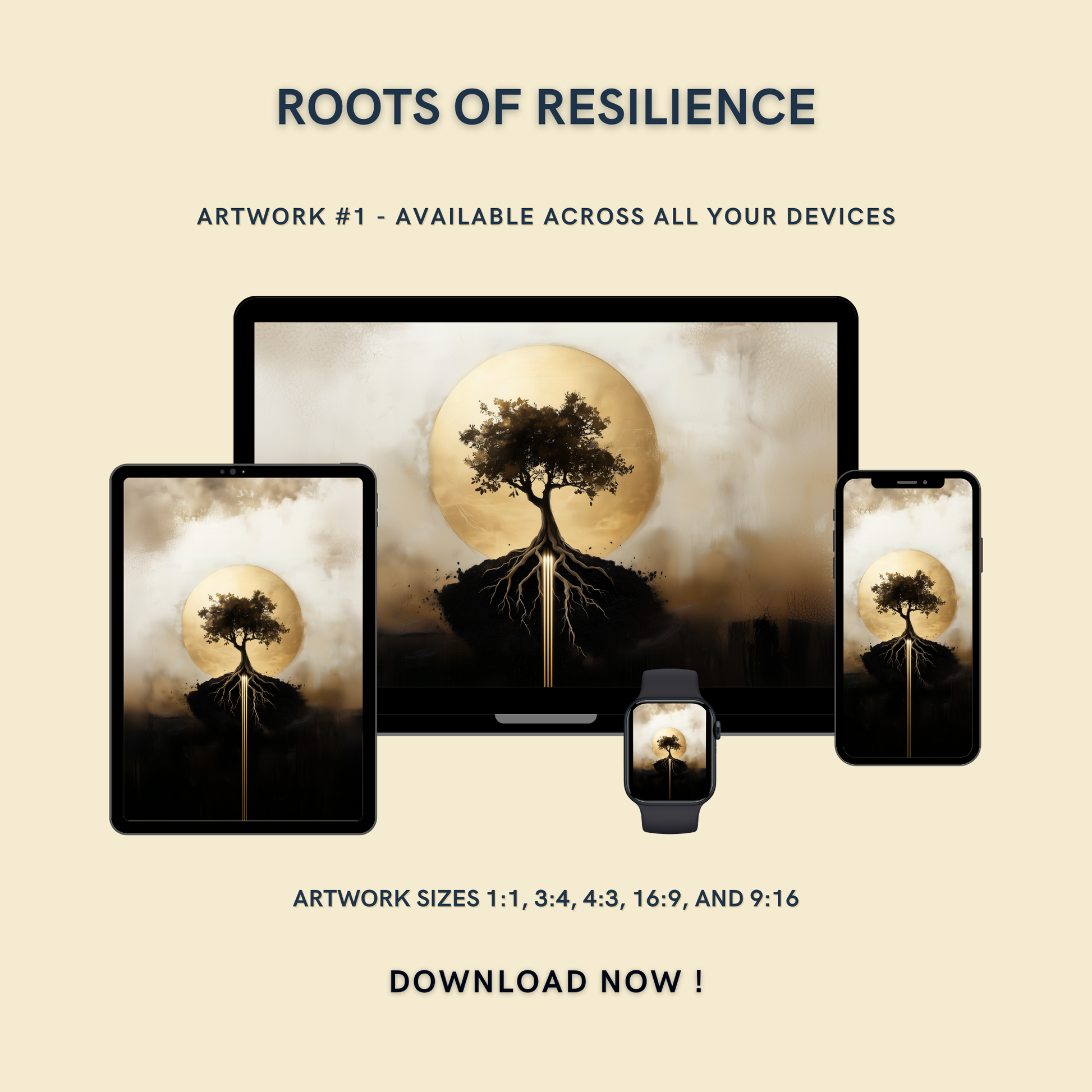 Roots of Resilience Artwork #1 displayed on multiple devices including tablet, laptop, smartphone, and smartwatch, available in five sizes.