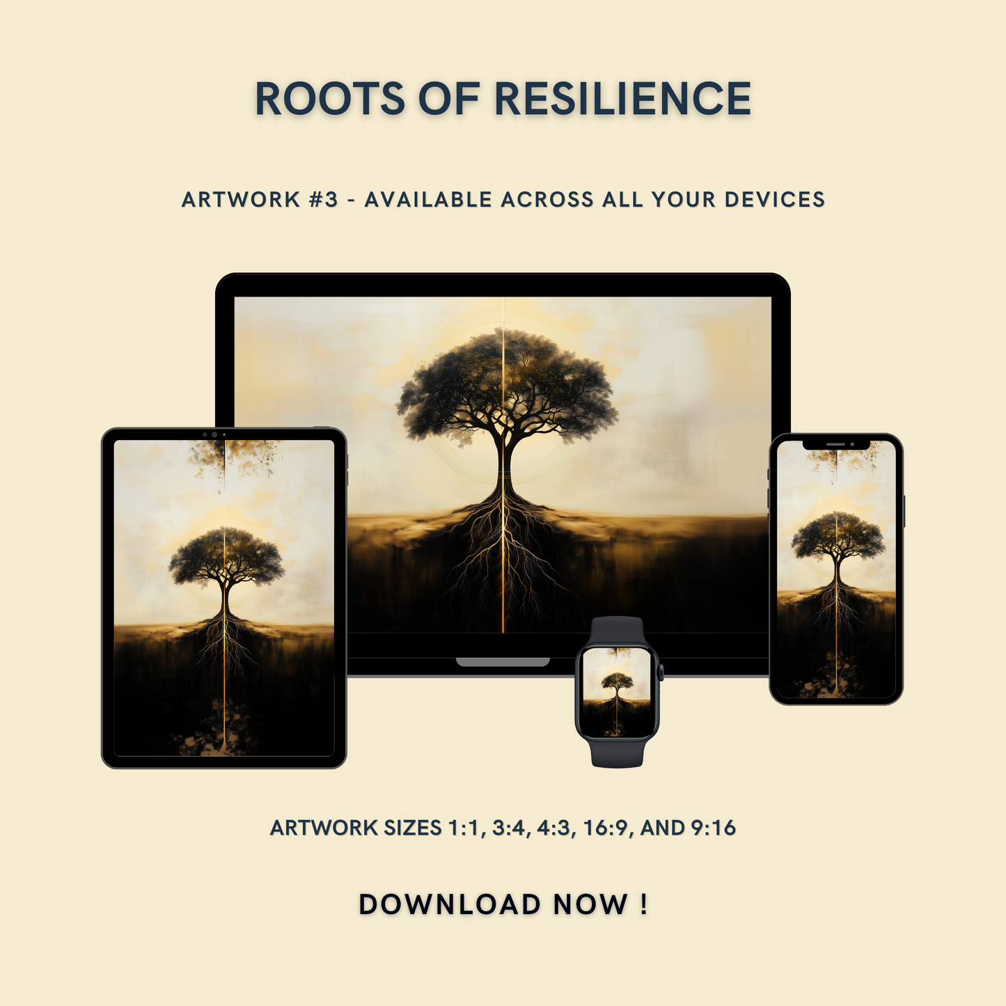 Roots of Resilience Artwork #3 displayed on multiple devices including tablet, laptop, smartphone, and smartwatch, available in five sizes.