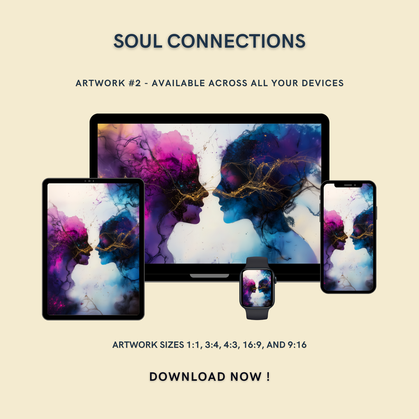 Soul Connections Artwork #2 displayed on multiple devices including tablet, laptop, smartphone, and smartwatch, available in five sizes.