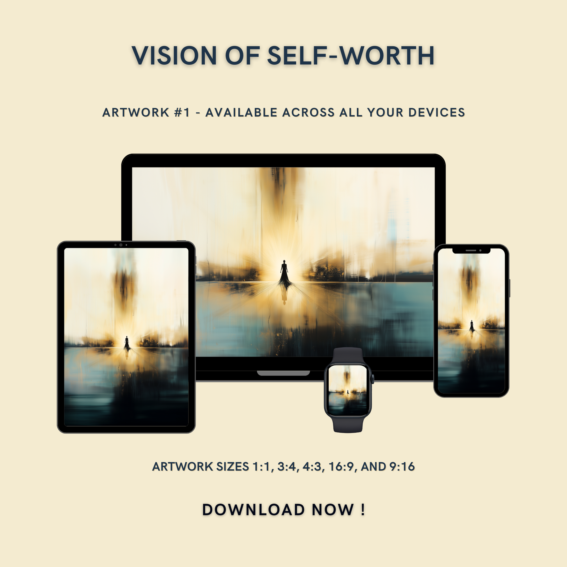 Vision of Self-Worth Artwork #1 displayed on multiple devices including tablet, laptop, smartphone, and smartwatch, available in five sizes.