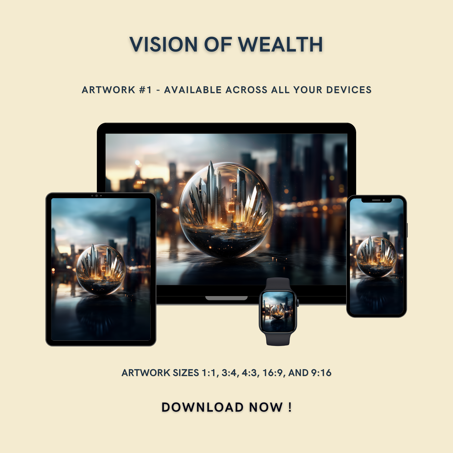 Vision of Wealth Artwork #1 displayed on multiple devices including tablet, laptop, smartphone, and smartwatch, available in five sizes.